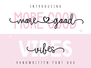More Good Vibes Duo Font for Creative Projects